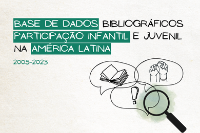 Com o apoio da CAPESPRINT, a base de dados bibliográficos “Participação Infantil e Juvenil: produção acadêmica na América Latina” é atualizada até o ano de 2023